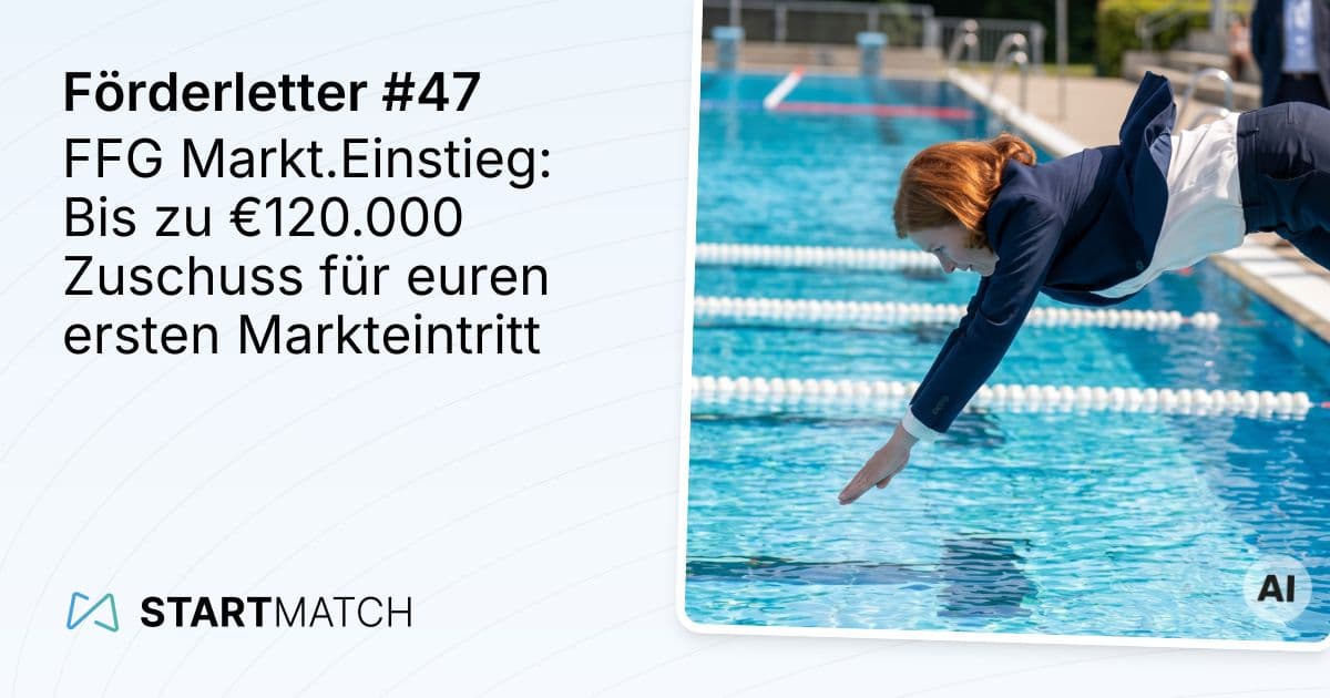 FFG Markt.Einstieg: Bis zu €120.000 Zuschuss für euren ersten Markteintritt