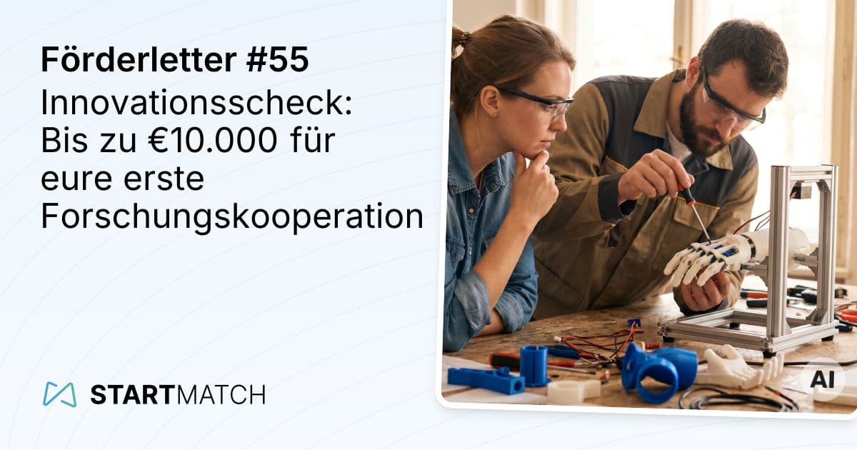 Innovationsscheck: Bis zu €10.000 für eure erste Forschungskooperation
